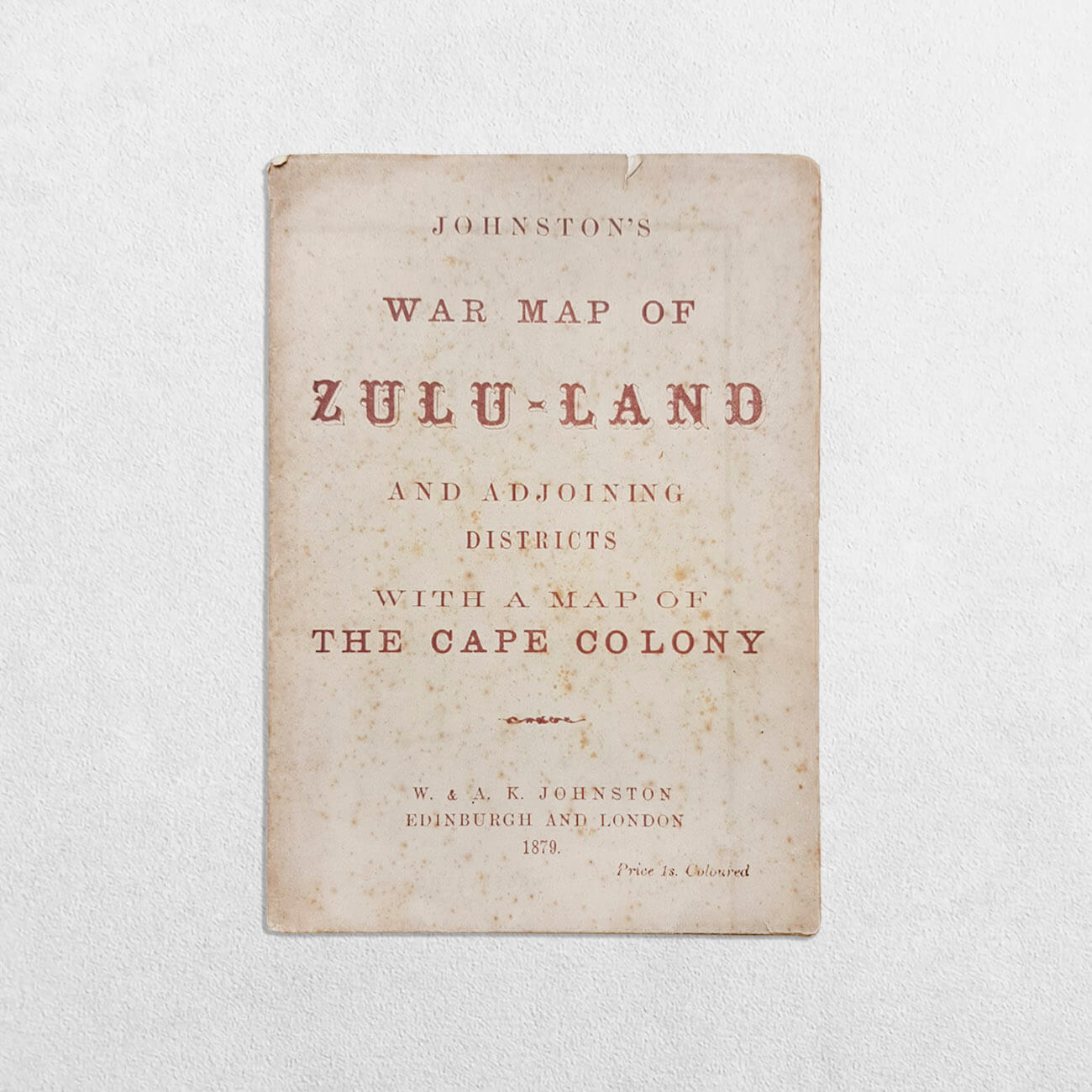 Johnston's War Map Of Zulu-Land And Adjoining Districts With A Map Of The Cape Colony 1 Johnston's War Map Of Zulu-Land