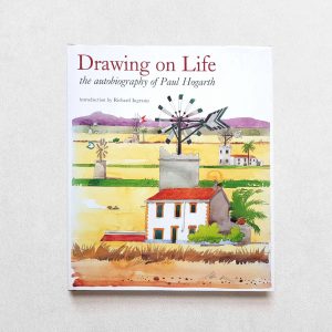 Drawing On Life The Autobiography Of Paul Hogarth front