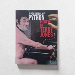 A Pocketful Of Python Picked By Terry Jones: Signed By Terry Jones