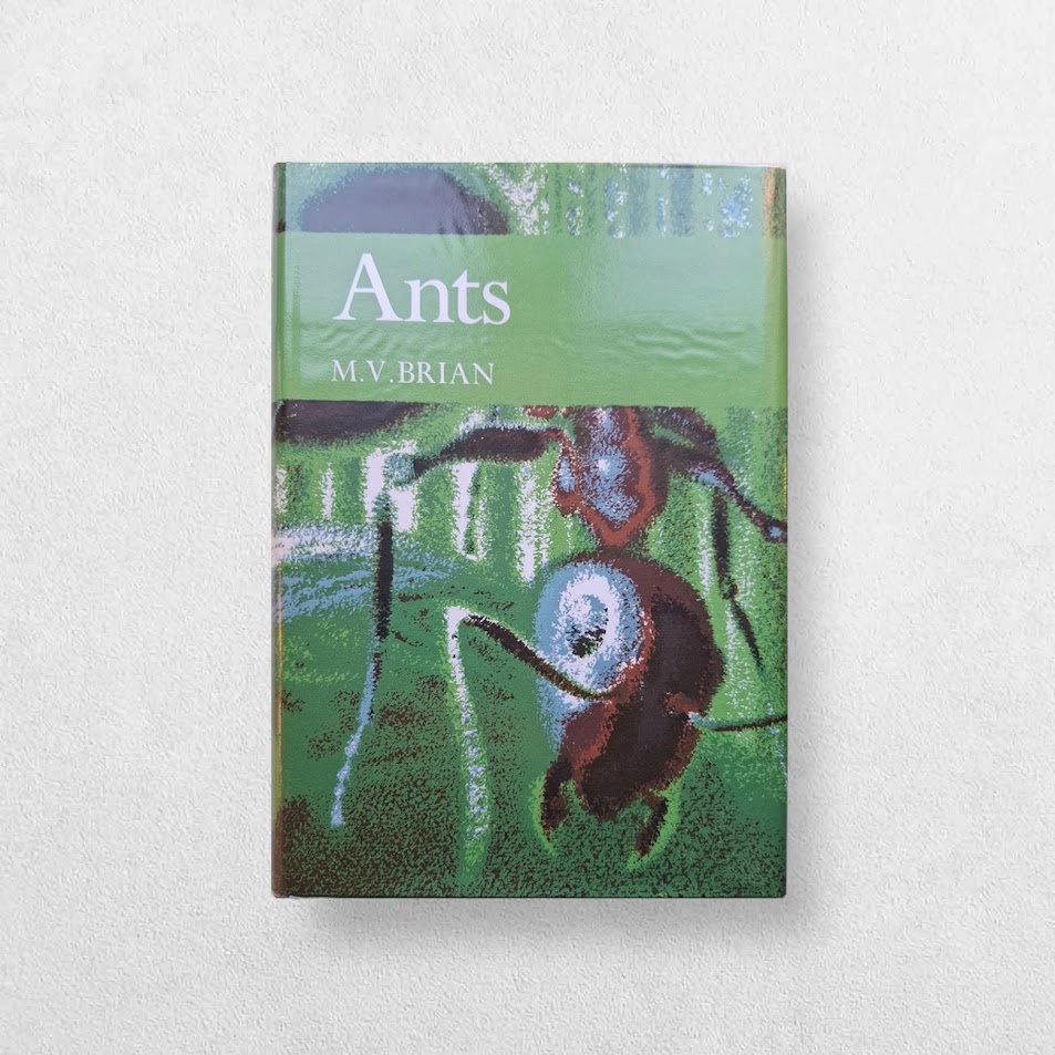 Collins New Naturalist Series - 59 - Ants - First Edition 1 Collins New Naturalist Series - 59 - Ants - First Edition