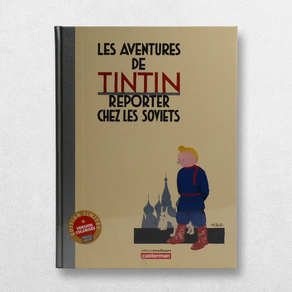 Hergé - Les Aventures De Tintin - Reporter Chez Les Soviets - Édition Limitée - Version Colorisée 1 Hergé - Les Aventures De Tintin - Reporter Chez Les Soviets - Édition Limitée - Version Colorisée