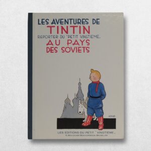 Hergé - Les Aventures De Tintin - Tintin Au Pays Des Soviets - Facsimile Edition