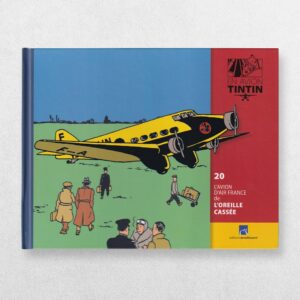 Tintin By Plane - 20 - The Aeroplane of Air France - L’Avion D'Air France De L’Oreille Cassée - En Avion Tintin
