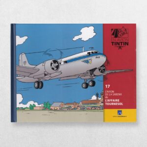Tintin By Plane - 17 - The Sabena Airlines Aeroplane In The Calculus Affair - L'Avion De La Sabena De L’Affaire Tournesol - En Avion Tintin