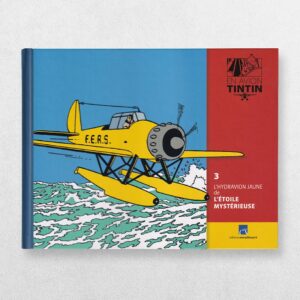Tintin By Plane - 3 - The Yellow Seaplane In The Shooting Star - L'Hydravion Jaune De L’Étoile Mystérieuse - En Avion Tintin