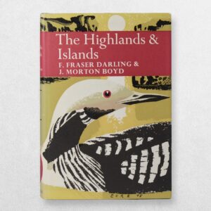 Collins New Naturalist Series - 6 - The Highlands And Islands - Reprint