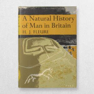 Collins New Naturalist - 18 - A Natural History Of Man In Britain - First Edition