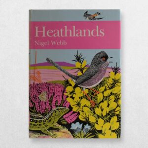 Collins New Naturalist - 72 - Heathlands