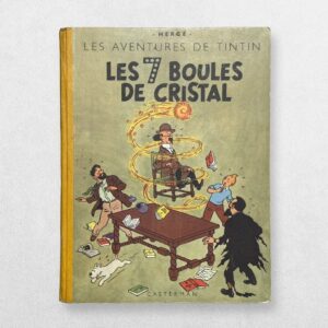Les Aventures De Tintin - Les 7 Boules De Cristal - The Adventures Of Tintin - The Seven Crystal Balls - Very Early Edition - 1949