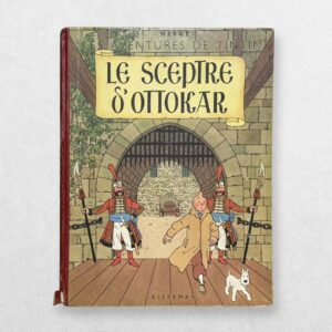 Les Aventures De Tintin - Le Sceptre D'Ottokar - The Adventures Of Tintin - King Ottokar's Sceptre - Early Edition - 1948