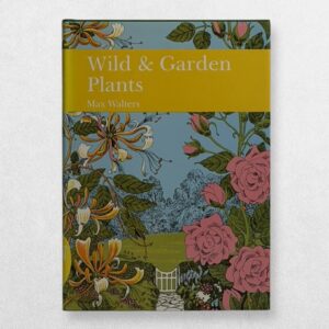 Collins New Naturalist Series - 80 - Wild And Garden Plants - First Edition - 1993