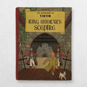 The Adventures Of Tintin - King Ottokar's Sceptre - First Edition - 1958