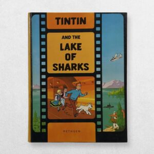 The Adventures Of Tintin - Tintin And The Lake Of Sharks - First Edition - 1973