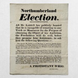 NORTHUMBERLAND ELECTION BROADSIDE - "Northumberland Election" - "A Protestant Whig" - ALNWICK - 1826