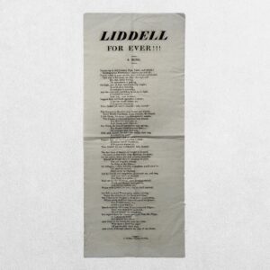NORTHUMBERLAND ELECTION BROADSIDE - "Liddell For Ever!!!" - Alnwick - 1826