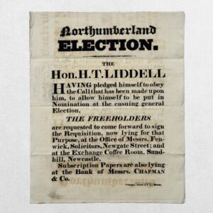 Home 2 NORTHUMBERLAND ELECTION BROADSIDE - H. T. LIDDELL REQUISITION NOTICE - Newcastle - 1826