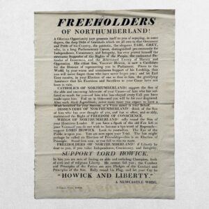 Home 4 NORTHUMBERLAND ELECTION BROADSIDE - FREEHOLDERS OF NORTHUMBERLAND! - Alnwick - 1826