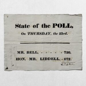 Home 3 NORTHUMBERLAND ELECTION BROADSIDE - State Of The Poll On Thursday The 23rd - 1826