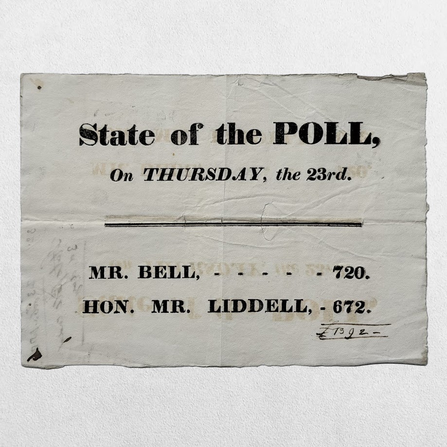 NORTHUMBERLAND ELECTION BROADSIDE - State Of The Poll On Thursday The 23rd - 1826 1 NORTHUMBERLAND ELECTION BROADSIDE - State Of The Poll On Thursday The 23rd - 1826