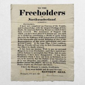 NORTHUMBERLAND ELECTION BROADSIDE - TO THE FREEHOLDERS OF NORTHUMBERLAND - Newcastle - 1826