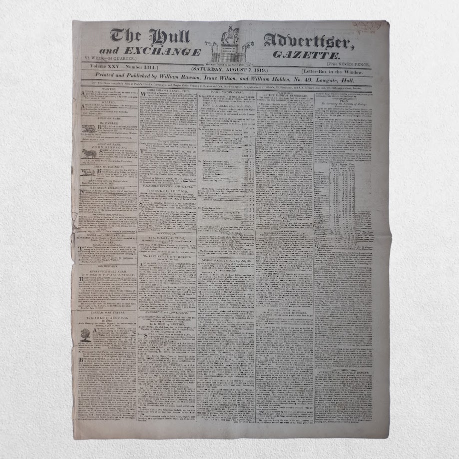 The Hull Advertiser and Exchange Gazette - A Collection of Sixteen Original Regency Newspapers from the Year of Peterloo - Hull, 1819 4 The Hull Advertiser and Exchange Gazette - A Collection of Sixteen Original Regency Newspapers from the Year of Peterloo - Hull, 1819 - Image 4