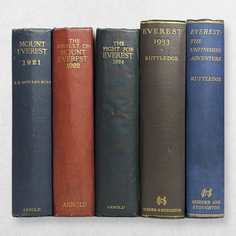 THE BRITISH MOUNT EVEREST EXPEDITIONS, 1921–1936. Five First Edition Expedition Accounts. Howard-Bury, Bruce, Norton and Ruttledge. 1922–1937. 1 THE BRITISH MOUNT EVEREST EXPEDITIONS, 1921–1936. Five First Edition Expedition Accounts. Howard-Bury, Bruce, Norton and Ruttledge. 1922–1937.