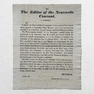 Home 2 NORTHUMBERLAND ELECTION BROADSIDE - TO THE EDITOR OF THE NEWCASTLE COURANT - On Catholic Emancipation and the County Election - Alnwick, 3 May 1826