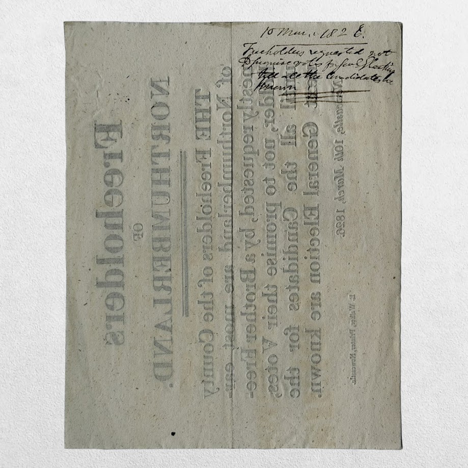 NORTHUMBERLAND ELECTION BROADSIDE - FREEHOLDERS OF NORTHUMBERLAND - "A BROTHER FREEHOLDER" URGES ELECTORS TO WITHHOLD THEIR PROMISES OF SUPPORT UNTIL ALL CANDIDATES ARE DECLARED - NEWCASTLE, 10 MARCH 1826 2 NORTHUMBERLAND ELECTION BROADSIDE - FREEHOLDERS OF NORTHUMBERLAND - "A BROTHER FREEHOLDER" URGES ELECTORS TO WITHHOLD THEIR PROMISES OF SUPPORT UNTIL ALL CANDIDATES ARE DECLARED - NEWCASTLE, 10 MARCH 1826