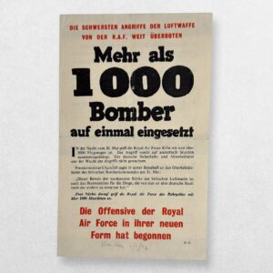 Mehr als 1000 Bomber auf einmal eingesetzt / Englands Angebot – Englands Forderung - Allied German-Language RAF Propaganda Leaflet, G.31, 1942 - Provenance: Robert Hastings; The Churchill Collection of Steve Forbes.