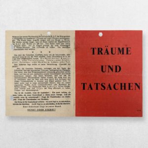 Home 7 Träume und Tatsachen - Allied German-Language Propaganda Leaflet, G.62. Churchill on Unconditional Surrender and Germany’s Future. 1943 - Provenance: Robert Hastings; The Churchill Collection of Steve Forbes.