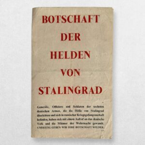 Home 1 Botschaft der Helden von Stalingrad - Allied German-Language Propaganda Leaflet, G.82, 1943 - Robert Hastings / Steve Forbes Provenance.