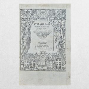 Lucretius - De Rerum Natura - Denis Lambin’s First Edition - Original Historiated Title Leaf - Paris, 1563