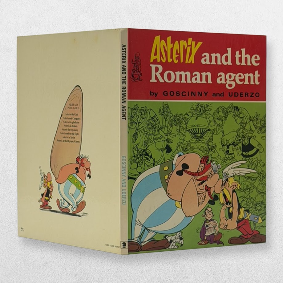 René Goscinny & Albert Uderzo — Asterix and the Roman Agent — First UK Edition, 1972 2 René Goscinny & Albert Uderzo — Asterix and the Roman Agent — First UK Edition, 1972