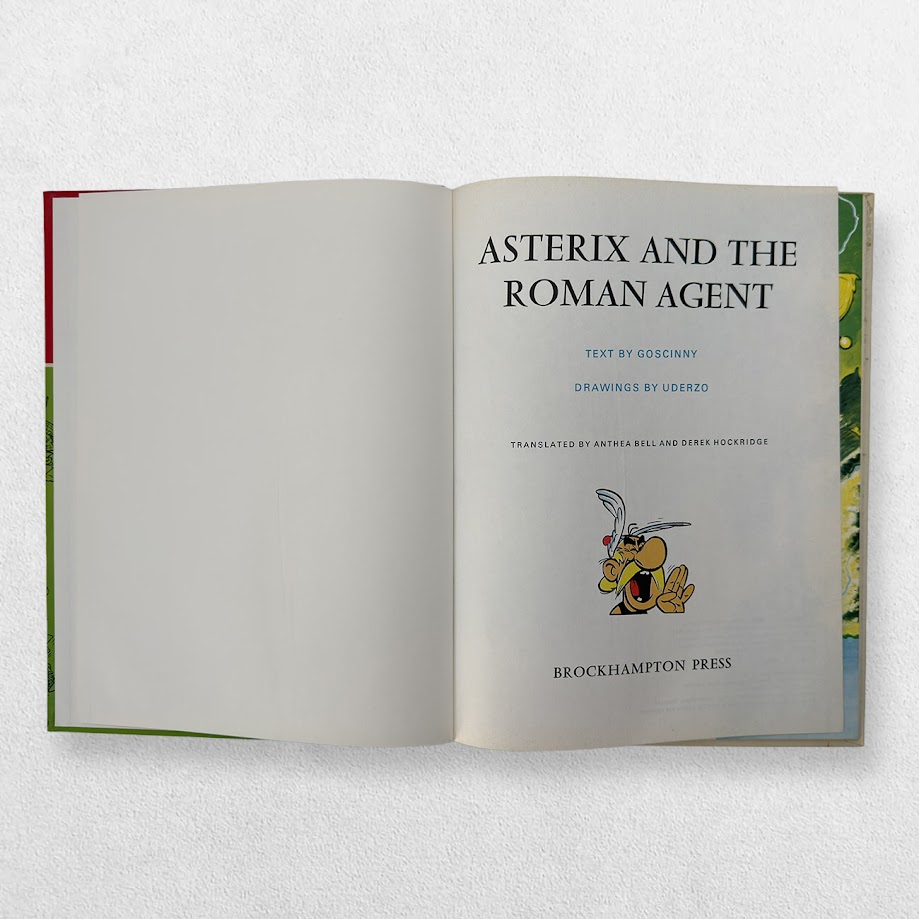 René Goscinny & Albert Uderzo — Asterix and the Roman Agent — First UK Edition, 1972 4 René Goscinny & Albert Uderzo — Asterix and the Roman Agent — First UK Edition, 1972