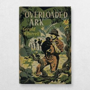 Home 5 Gerald Durrell – The Overloaded Ark – First UK Edition, 1953
