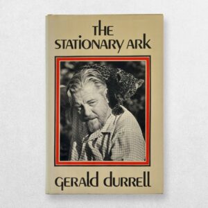 Home 4 Gerald Durrell – The Stationary Ark – Signed First UK Edition, 1976