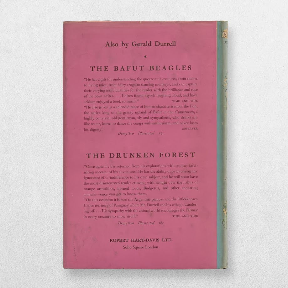 My Family and Other Animals – Gerald Durrell – 1957 Fourth Impression 3 My Family and Other Animals – Gerald Durrell – 1957 Fourth Impression