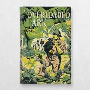 Gerald Durrell – The Overloaded Ark – First UK Edition, Third Impression, 1956