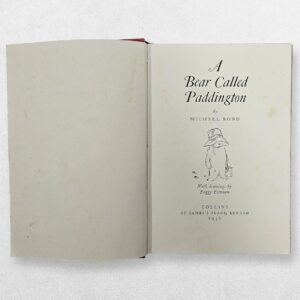 Home 2 Michael Bond – A Bear Called Paddington – First Edition, 1958 – Illustrated by Peggy Fortnum