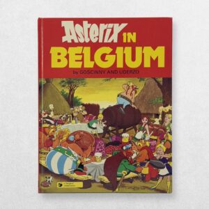 René Goscinny & Albert Uderzo — Asterix in Belgium — First UK Edition, 1980 — Goscinny's Final Asterix Adventure