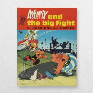 Home 8 René Goscinny & Albert Uderzo — Asterix and the Big Fight — First UK Edition, 1971