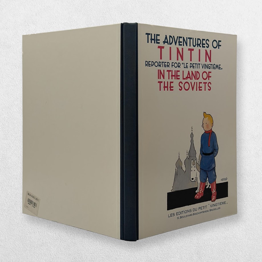 The Adventures Of Tintin - Tintin In The Land Of The Soviets - First UK Edition 2 The Adventures Of Tintin - Tintin In The Land Of The Soviets - First UK Edition