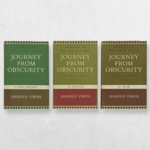 Home 5 Harold Owen – Journey from Obscurity: Wilfred Owen 1893–1918 – Memoirs of the Owen Family – Complete Three-Volume First Edition Set, 1963–1965